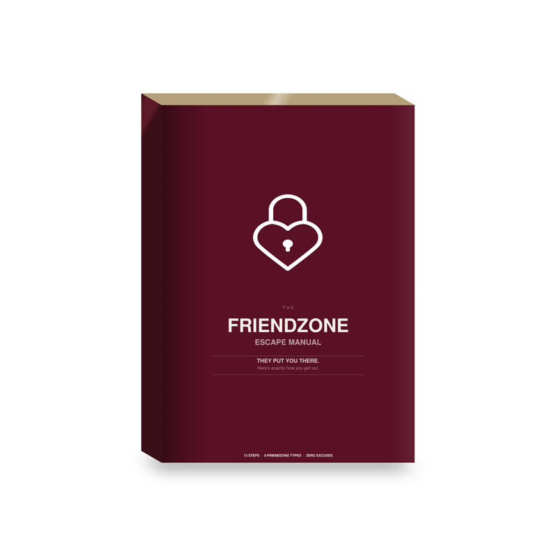 The Friendzone Escape Manual